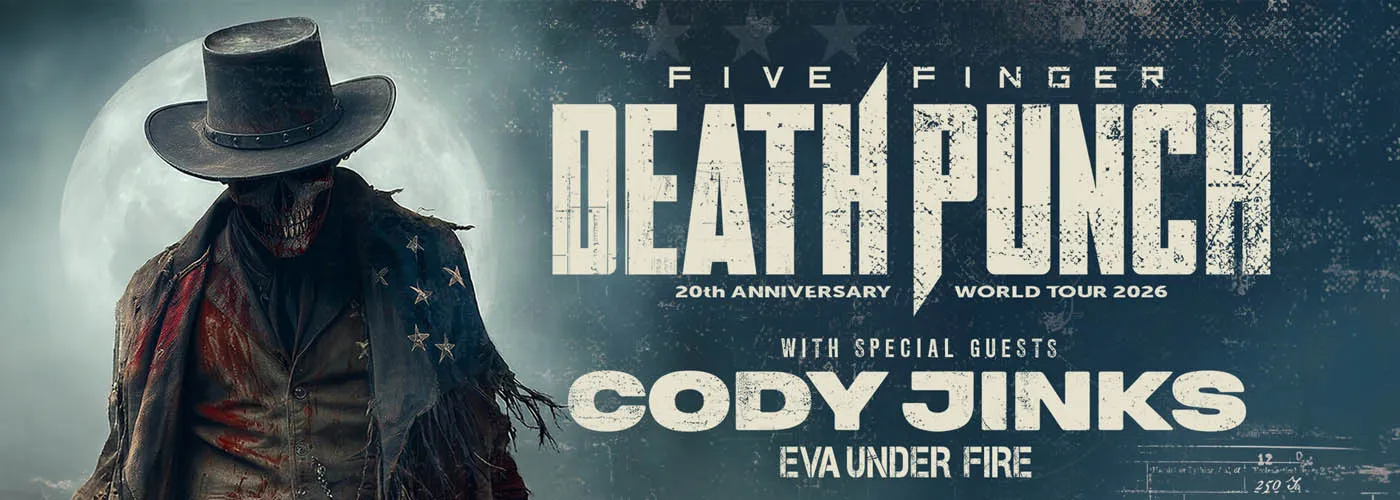 Five Finger Death Punch, Cody Jinks & Eva Under Fire